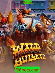 Explorando o Fascinante Mundo de WildBullets e o Impacto das Apostas com f96 Bet